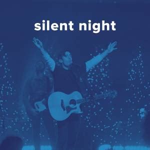 Popular Versions of "Silent Night" - PraiseCharts