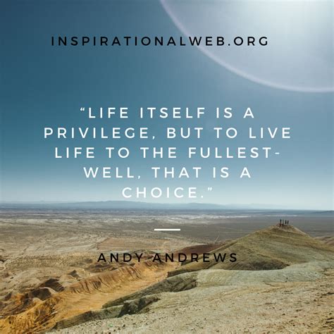 100 Inspirational Andy Andrews Quotes - Inspirationalweb.org