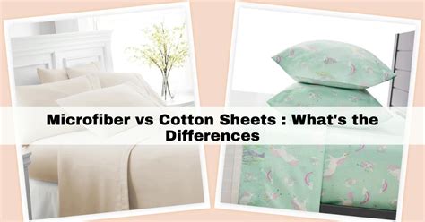 Microfiber vs Cotton Sheets : What's the Differences?