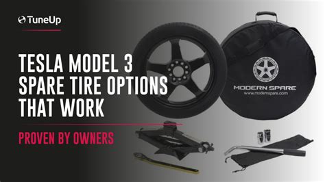 Tesla Model 3 Spare Tire Options That Work in 2023 (Proven by Owners)