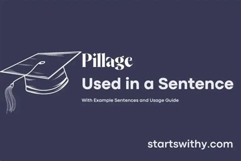 PILLAGE in a Sentence Examples: 21 Ways to Use Pillage