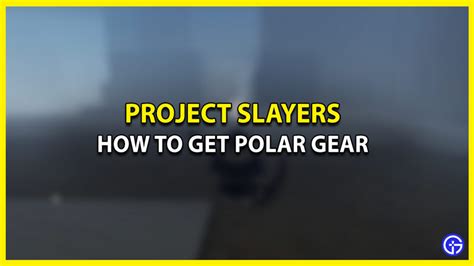 Project Slayers Polar Gear - How To Get Polar Top, Bottoms, Mask