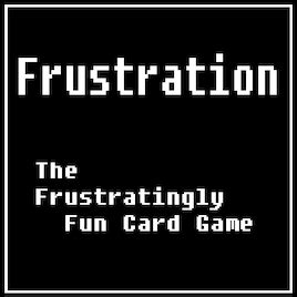 Steam Workshop::Frustration Card Game