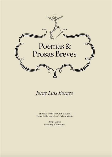 PDF version of Jorge Luis Borges. Poemas y prosas breves. Ed. Daniel ...