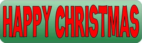 10in x 3in Happy Christmas Bumper Sticker Vinyl Holiday Decal Stickers