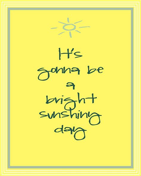 Beautiful Sunshine Day Quotes - ShortQuotes.cc