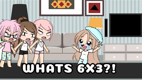 Whats 6x3 Gacha Life Funny Meme •iiTxmboyii• - YouTube