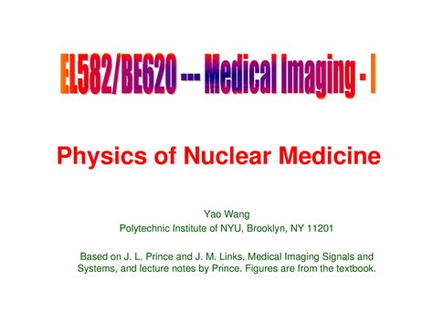 Physics of Nuclear Medicine | Lecture notes Nuclear Physics | Docsity