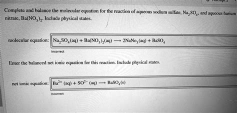 SOLVED: Complete and balance the molecular equation for the reaction of ...