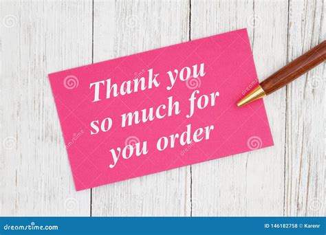 Thank You so Much for Your Order Text on Pink Card with Pen Stock Photo ...