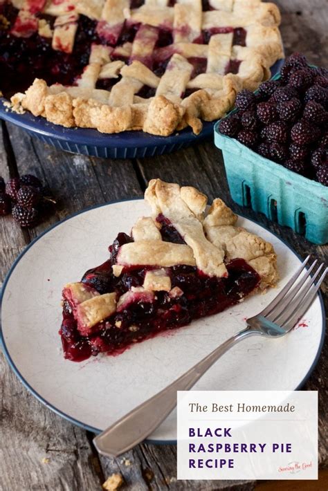 Black Raspberry Pie Recipe | Savoring The Good