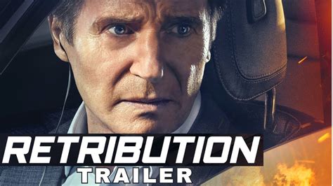 RETRIBUTION Movie Trailer 2023 | Liam Neeson has nothing to lose ...