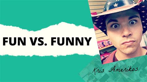 Fun vs Funny - Learn the Diffrences With Examples