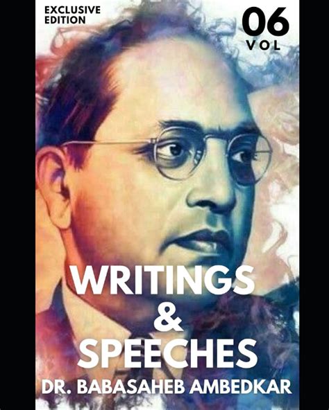 DR. BABASAHEB AMBEDKAR WRITINGS AND SPEECHES: VOL. 6 by Babasaheb ...