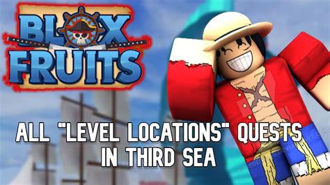 All Level Locations (1500 - 2000) 3rd SEA 🌊 - Blox Fruits - YouTube