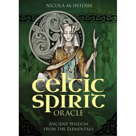 Celtic Spirit Oracle: Ancient wisdom from the Elementals - Boek en ...