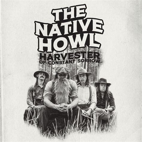 The Native Howl, Harvester of Constant Sorrow (Single) in High ...