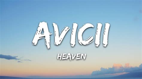 Avicii - Heaven (Lyrics) ft. Chris Martin - YouTube