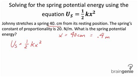 Physics:2.1.3.1 Solving for the spring potential energy using the ...