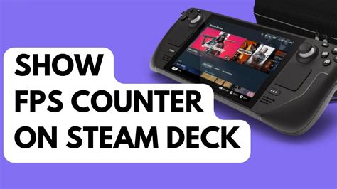 How to Show FPS Counter on Steam Deck – The Droid Guy