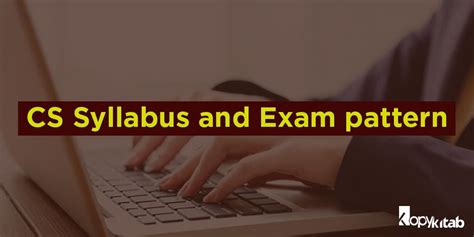 Know All 3 Stages Syllabus and Exam Pattern Company Secretary, Syllabus ...