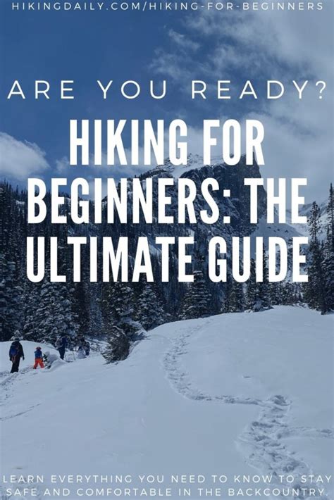 Hiking For Beginners: 15 Tips For New Hikers