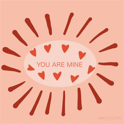 You Are Mine And I Am Yours GIFs - Get the best GIF on GIPHY