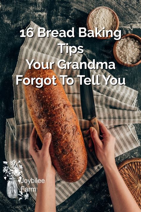 16 Bread Baking Tips Your Grandma Forgot To Tell You