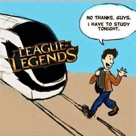 League of legends study | League of legends memes, Lol league of ...