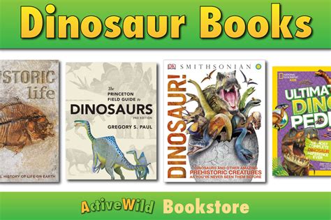 Dinosaur Books - Awesome Books About Dinosaurs & Prehistoric Animals