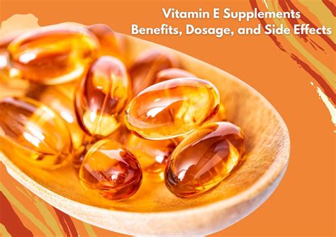 Guide to Vitamin E Supplements-Benefits and Side Effects - My Lead Blog