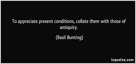 Basil Bunting's quotes, famous and not much - Sualci Quotes 2019