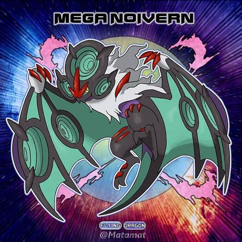 MEGA NOIVERN Here's another mega evolution, the second pokemon to ...