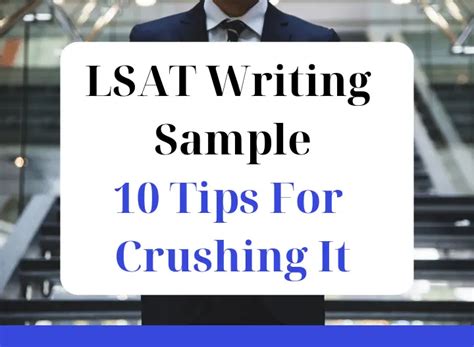 Writing The LSAT Writing Sample (10 Best Tips)