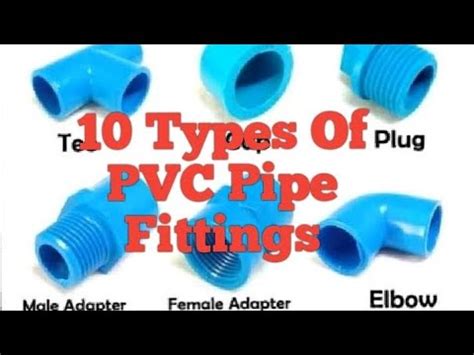 10 Types Of PVC Pipe Blue Fittings - YouTube