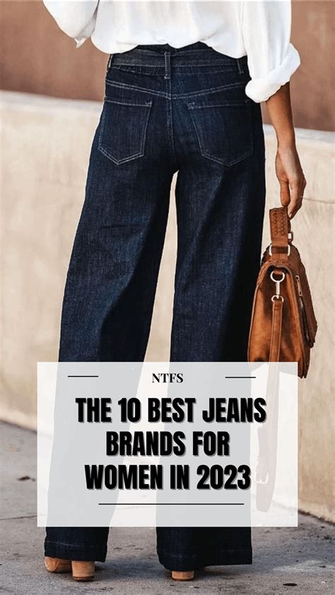 Discover the 10 Best Jeans Brands for Women in 2023 — No Time For Style