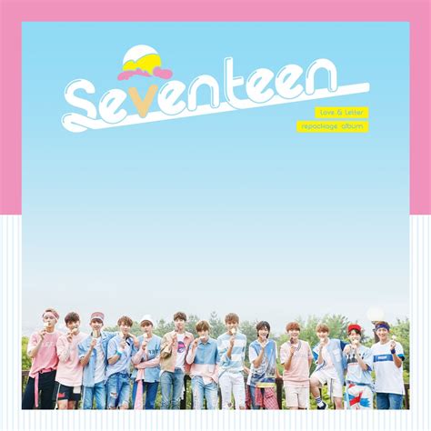 ‎Love&Letter (Repackage Album) - Album by SEVENTEEN - Apple Music