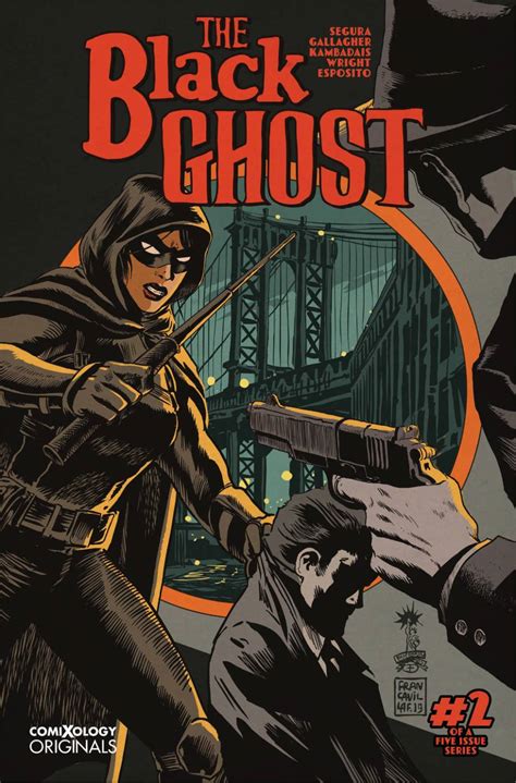 The Black Ghost: superhero noir comic starring an antiestablishment ...