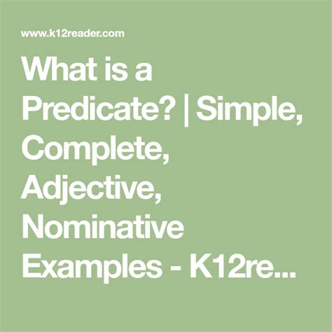 What is a Predicate? | Simple, Complete, Adjective, Nominative Examples ...