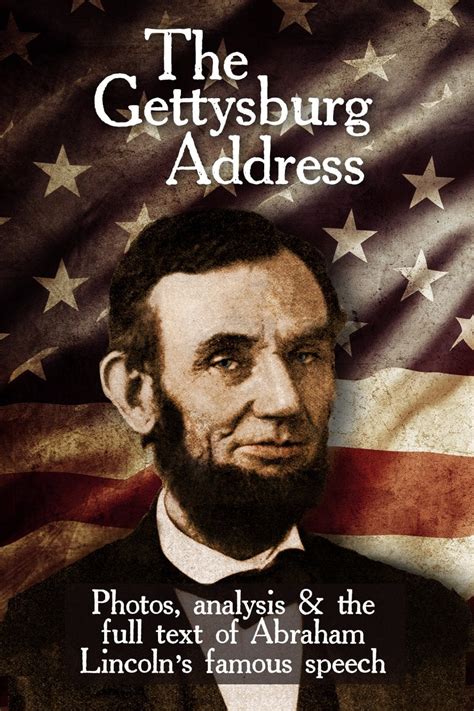 The Gettysburg Address Photos, analysis and the full text of Abraham ...