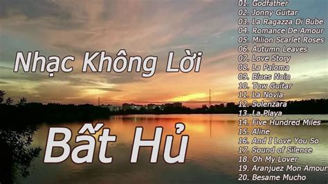 Nhạc Không Lời Tiếng Anh Bất Hủ Hay Nhất Thế Giới - Hòa Tấu Guitar Nhẹ ...