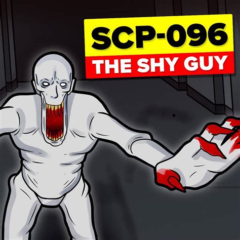 SCP 096 is an anomaly also known as The Shy Guy. Description: SCP-096 ...