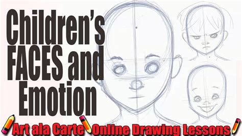 How To Draw Children S Faces And Expressions Youtube