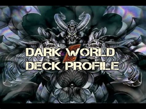 DARK WORLD DECK PROFILE NOVEMBER 2016 - YouTube