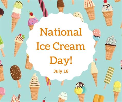 the national ice cream day is on july 16, and it's time to celebrate