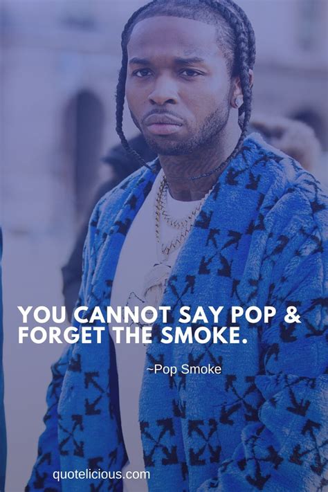 6+ Inspirational Pop Smoke Quotes and Sayings On Rap and Life