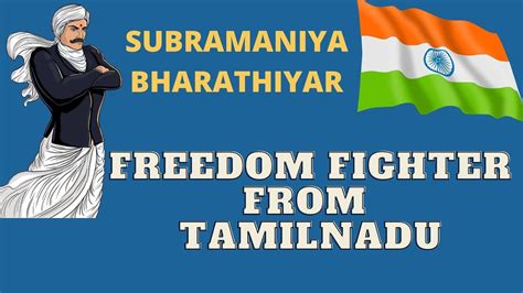 Essay Subramaniya Bharati in english II Freedom Fighter from Tamilnadu ...