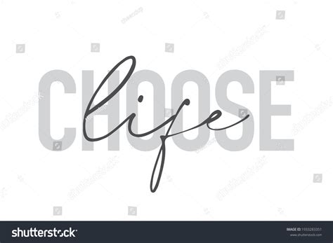 6,215 Choose Life Stock Vectors, Images & Vector Art | Shutterstock