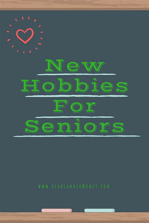 New Hobbies For Seniors - HIGHLANDER MONEY