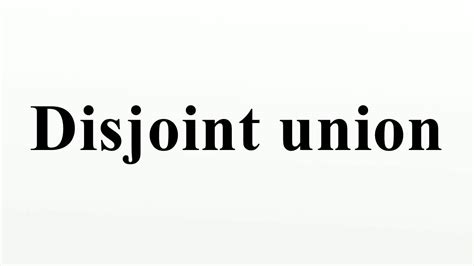 Disjoint union - YouTube